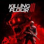 Killing Floor 3