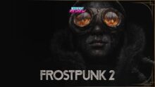 frostpunk 2 bossfight review