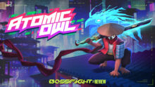 atomic owl bossfight review